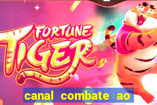 canal combate ao vivo multi canais